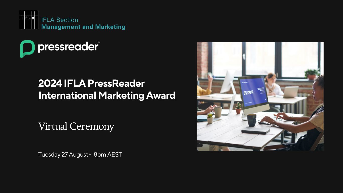 Virtual Ceremony of the 2024 IFLA PressReader International Marketing Award Winners 2024